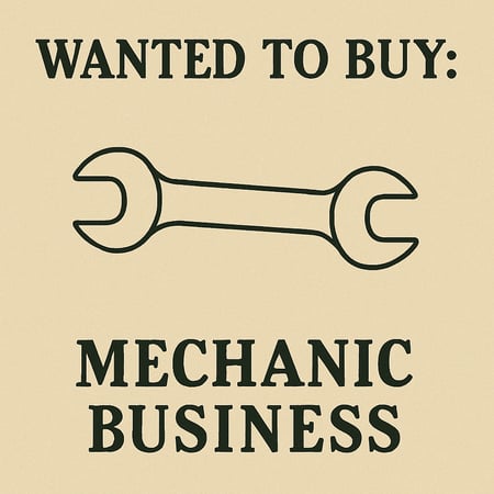 WANTED: Mechanic Business in Australia - Buyer Ready