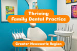 Thriving Dental Practice in Greater Newcastle Region