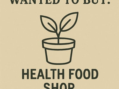 WANTED: Health Food Shop in Australia - Buyer Ready image