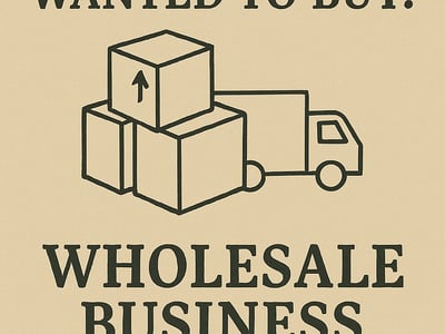WANTED: Wholesale Business in Australia - Buyer Ready image