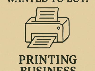 WANTED: Printing Business in Australia - Buyer Ready image