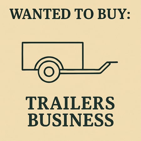 WANTED: Trailers Business in Australia - Buyer Ready