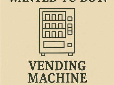 WANTED: Vending Machine in Australia - Buyer Ready image