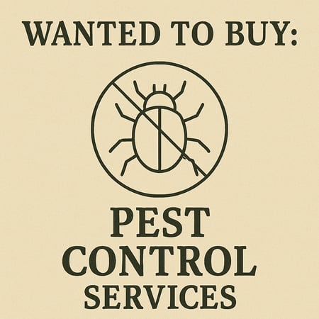 WANTED: Pest Control Services in Australia - Buyer Ready