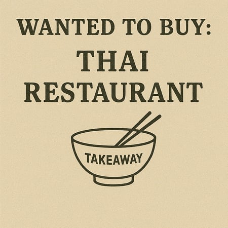 WANTED: Thai Restaurant Business in Australia - Buyer Ready