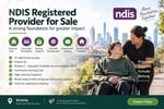 NDIS Registered Provider for Sale 13 Registration Groups, Module 2A & SDA