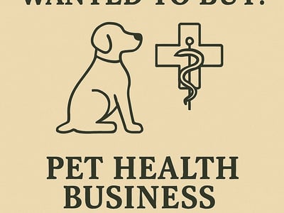 WANTED: Pet Health Business in Australia - Buyer Ready image