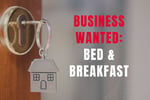 WANTED: Bed and Breakfast Business in Australia - Buyer Ready