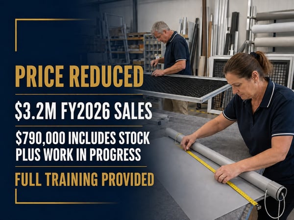 PRICE REDUCED | $3.2M SALES BLIND, SCREEN & AWNING MANUFACTURER | FULL TRAINING