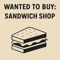 WANTED: Sandwich Shop Business in Australia - Buyer Ready image