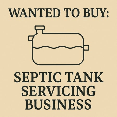 WANTED: Septic Tank Servicing Businesses in Australia - Buyer Ready