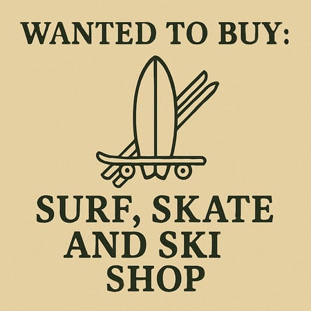 WANTED: Surf, Skate and Ski Shop in Australia - Buyer Ready