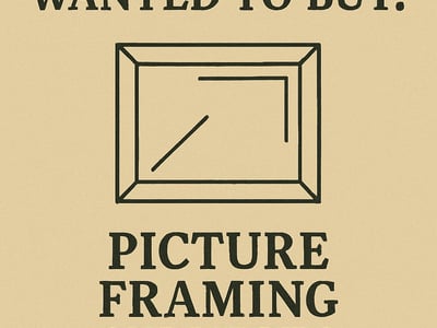 WANTED: Picture Framing Services in Australia - Buyer Ready image