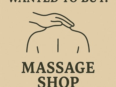 WANTED: Massage Shop in Australia - Buyer Ready image