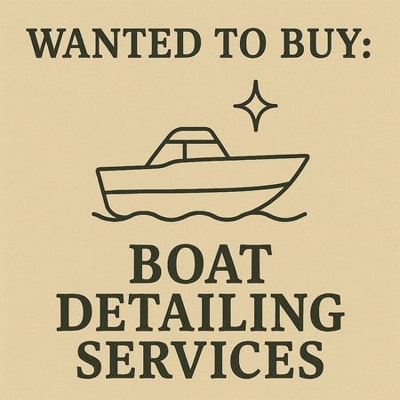 WANTED: Boat Detailing Services in Australia - Buyer Ready