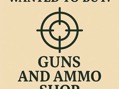 WANTED: Guns and Ammo Shop in Australia - Buyer Ready image