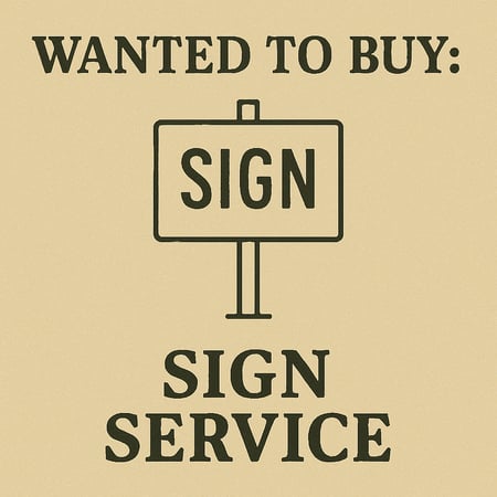 WANTED: Sign Service in Australia - Buyer Ready