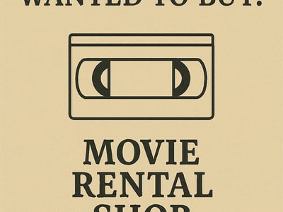WANTED: Movie Rental Shop in Australia - Buyer Ready image