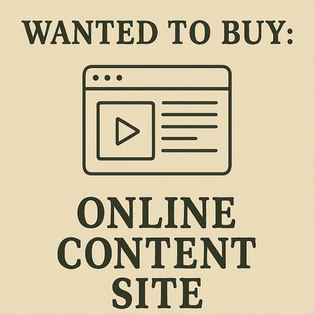 WANTED: Online Content Site in Australia - Buyer Ready