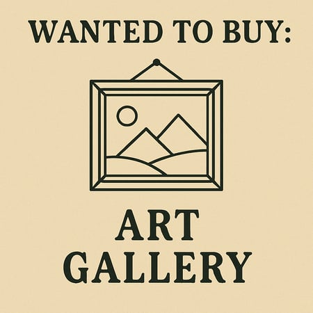 WANTED: Art Gallery in Australia - Buyer Ready