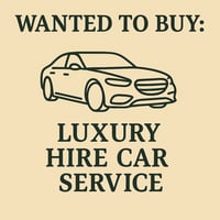 WANTED: Luxury Hire Car Service in Australia - Buyer Ready image