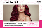 Fully Managed Hair & Beauty Salon  Northern Suburbs, Adelaide