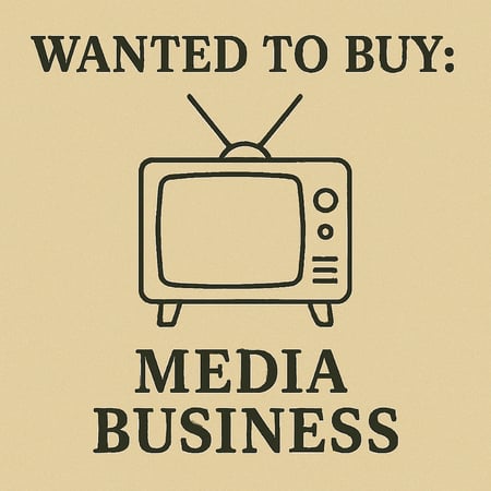 WANTED: Media Business in Australia - Buyer Ready