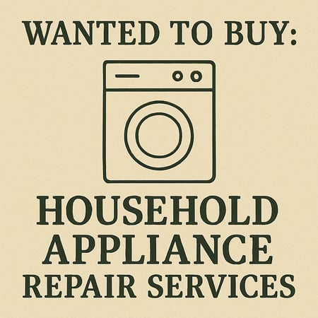 WANTED: Household Appliance Repair Services in Australia - Buyer Ready