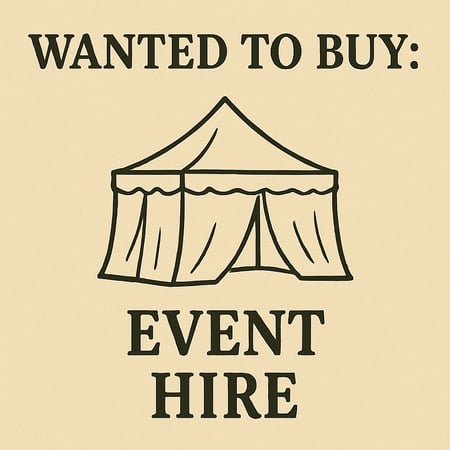 WANTED: Event Hire in Australia - Buyer Ready