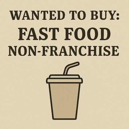 WANTED: Fast Food - Non Franchise in Australia - Buyer Ready