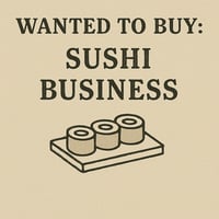WANTED: Sushi Business in Australia - Buyer Ready image