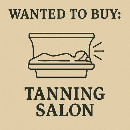 WANTED: Tanning Salon in Australia - Buyer Ready