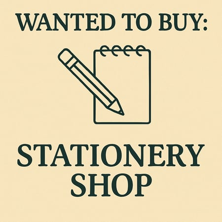 WANTED: Stationery Shop in Australia - Buyer Ready