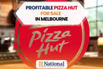 Low Rent Pizza Hut Franchise For Sale in Eastern Suburbs Melbourne | Low Overheads