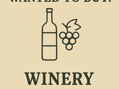 WANTED: Winery in Australia - Buyer Ready image