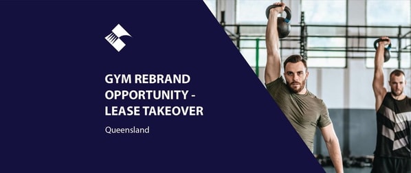 Gym Rebrand Opportunity - Lease Takeover (Nsw & Qld) Bfb2994 & Bfb2995