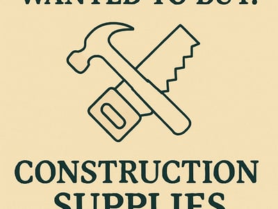 WANTED: Construction Supplies in Australia - Buyer Ready image