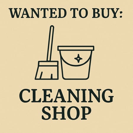 WANTED: Cleaning Shop in Australia - Buyer Ready
