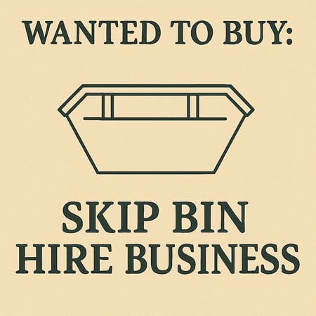 WANTED: Skip Bin Hire Business in Australia - Buyer Ready