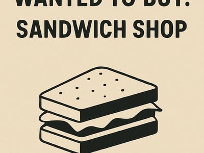 WANTED: Sandwich Shop Business in Australia - Buyer Ready image