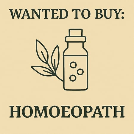 WANTED: Homoeopath in Australia - Buyer Ready