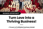 Turn Romance into Revenue! Own a Franchise Today