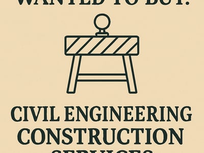 WANTED: Civil Engineering Construction Services in Australia - Buyer Ready image