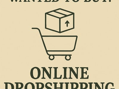 WANTED: Online Dropshipping in Australia - Buyer Ready image