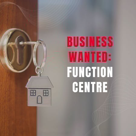 WANTED: Function Centre Business in Australia - Buyer Ready