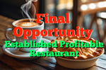 Final Opportunity Established Profitable Restaurant☕5711-2