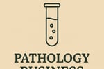 WANTED: Pathology Business in Australia - Buyer Ready