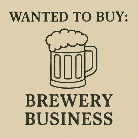 WANTED: Brewery Business in Australia - Buyer Ready