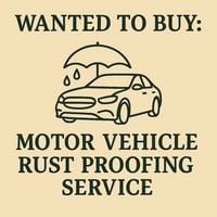 WANTED: Motor Vehicle Rust Proofing Service in Australia - Buyer Ready image