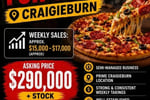 Well-Established Pizza & Pasta Takeaway Business for Sale - Prime Craigieburn - VIC Location - Weekly Turnover of $15,000-$17,000 - Franchise Support-